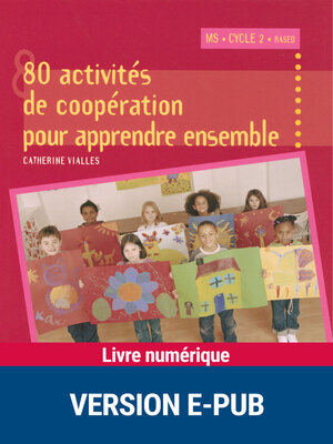cover image of 80 activités de coopération pour apprendre ensemble